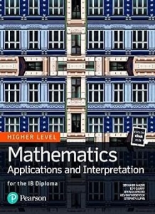 ???? Mathematics Applications and Interpretation for the IB Diploma Higher Level