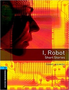 ???? ???? ??????? ??? ???? 5: ?? ???? ???? Oxford Bookworms 5: I, Robot 