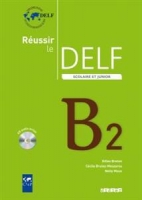 ???? ???? ??????? Reussir le delf scolaire et junior B2 