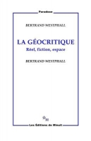 ???? ???? ??????? La Geocritique Reel, fiction, espace