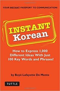 ???? !Instant Korean: How to express 1,000 different ideas with just 100 key words and phrases