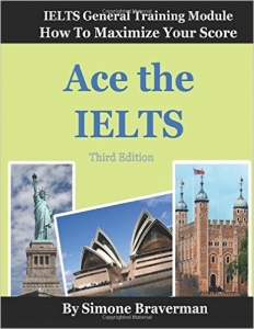 ???? ???? ????? ????? ??? Ace the IELTS: IELTS General Module-How to Maximize Your Score