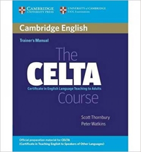 ???? ???? Cambridge English Trainers Manual the CELTA Course