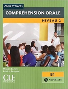 ???? ???? Comprehension orale 2 - Niveau B1 + CD - 2eme edition