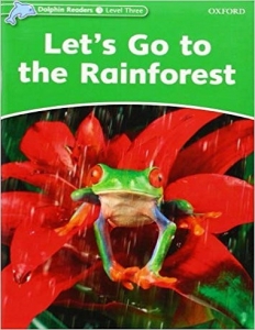 ???? ???? ????? ????? 3: ???? ??? ??????? Dolphin Readers 3: Lets Go the Rainforest