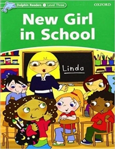 ???? ???? ????? ????? 3: ???? ???? ????? Dolphin Readers 3 : New Girl in School