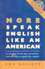 ???? ???? More Speak English Like an American