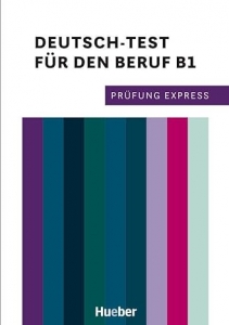 ???? Prfung Express - Deutsch-Test fr den Beruf B1.