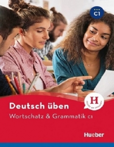کتاب زبان آلمانی وردچتز Deutsch Uben: Wortschatz & Grammatik C1