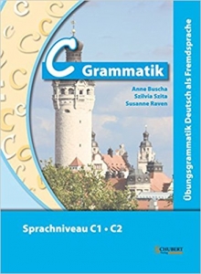 کتاب زبان آلمانی C Grammatik: Ubungsgrammatik Deutsch als Fremdsprache Sprachniveau C1/C2 