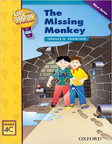???? ???? ?? ??? ??? ??? Up and Away in English. Reader 4C: The Missing Monkey