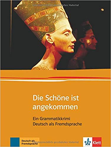 ???? ???? ?????? Die Schone Ist Angekommen: Ein Grammatikkrimi
