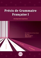 ???? ???? ??????? Precis de Grammaire Francaise I (Enseignement superieur)