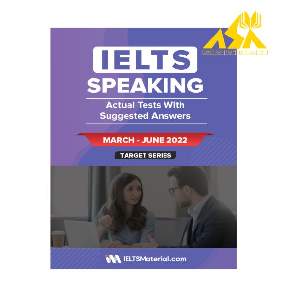 ???? ?????? ????? IELTS Speaking Actual Tests with Answers March  June 2022