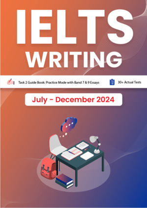 ????? ??????? ????? ????? ?????? ??? IELTS Writing Task 2 July December 2024 IELTS Actual Tests