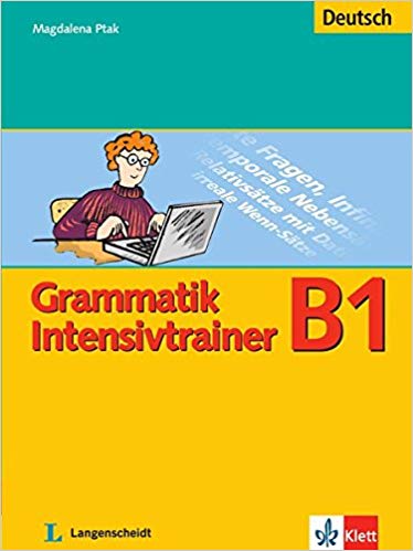 ???? ???? ?????? Grammatik Intensivtrainer B1