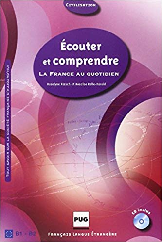 ???? ???? ECOUTER ET COMPRENDRE La France au quotidien