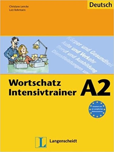 ???? ???? ?????? Wortschatz Intensivtrainer A2