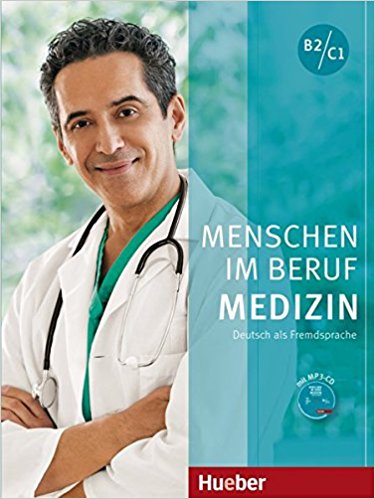 ???? ???? ?????? ???? ??? ???? im Beruf - Medizin: Kursbuch B2/C1