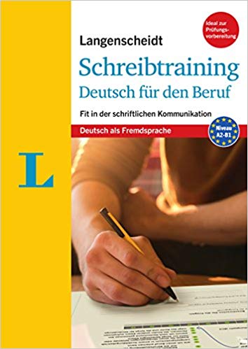 ???? ???? ?????? Langenscheidt Schreibtraining Deutsch fr den Beruf - Niveau: A2/B1