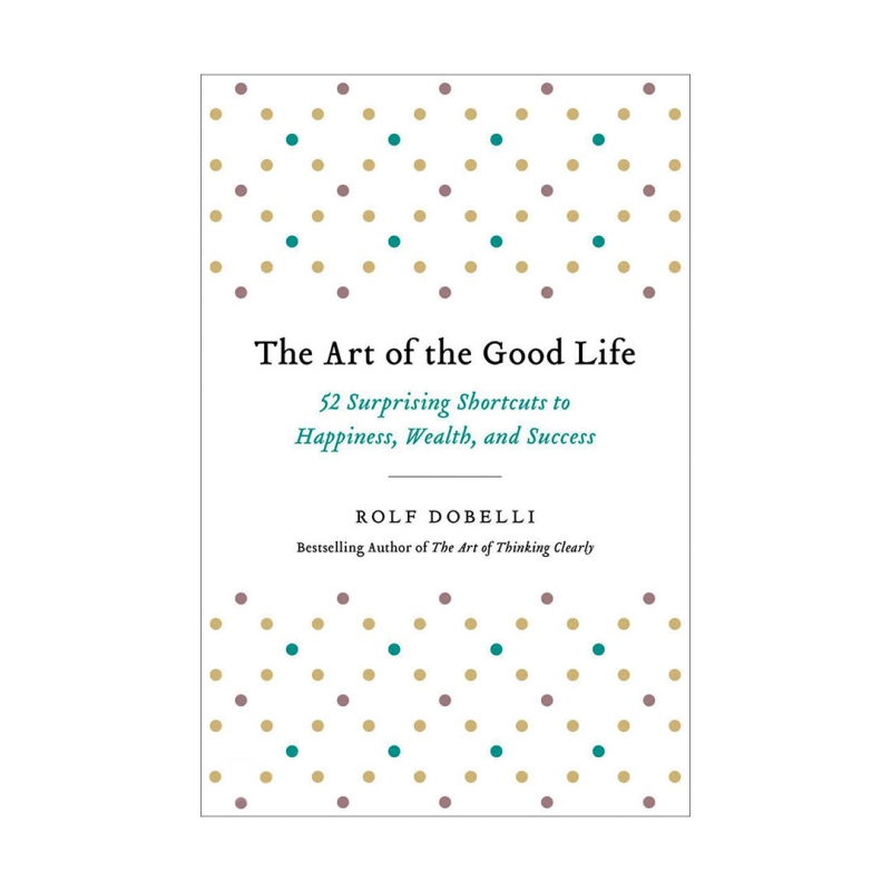 ???? ???? ???? The Art of the Good Life
