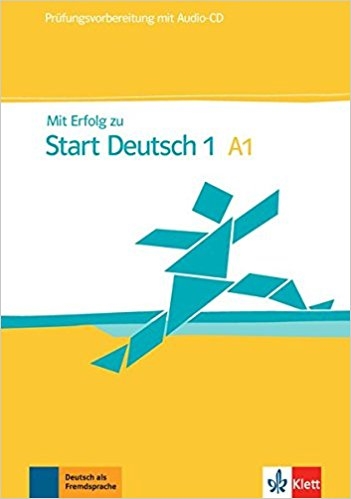 ???? ???? ?????? MIT Erfolg Zu Start Deutsch 1 (A1) Prufungsvorbereitung