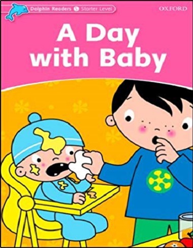 ???? ???? ????? ????? ???????: ?? ??? ?? ????? Dolphin Readers Starter: A Day with Baby