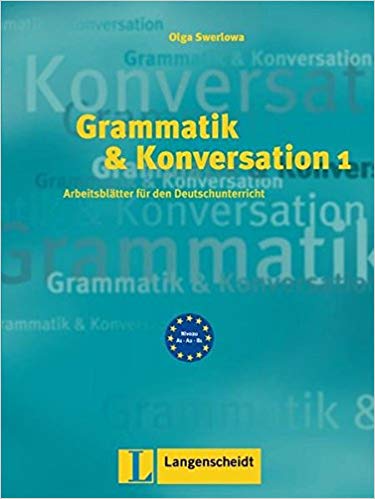 ???? ???? ?????? Grammatik & Konversation 1: Arbeitsbltter fr den Deutschunterricht
