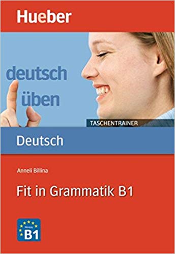 ???? ???? ?????? Deutsch uben - Taschentrainer: Fit in Grammatik B1