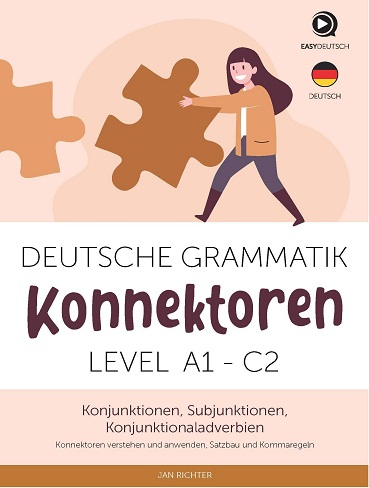 ????? ?????? ???? ???????? ??????? Deutsche Grammatik: Konnektoren. Level A1-C2