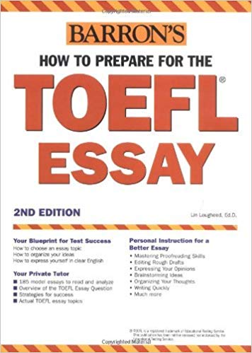 ???? How to Prepare for the TOEFL Essay Barrons
