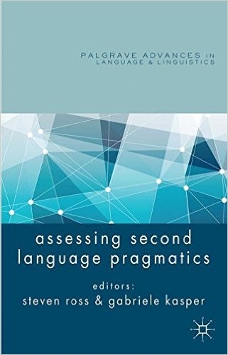 ???? ???? ???? Assessing Second Language Pragmatics
