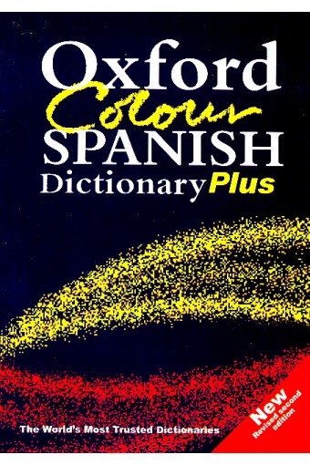 ???? ???? ??????? ?????? ????????? ??????? Oxford Colour SPANISH Dictionary Plus