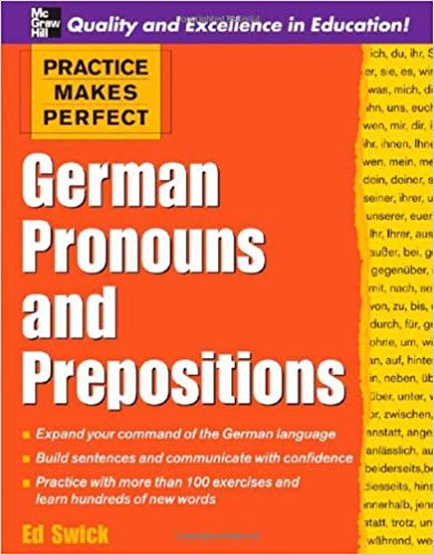 ???? ???? ?????? Practice Makes Perfect: German Pronouns and Prepositions