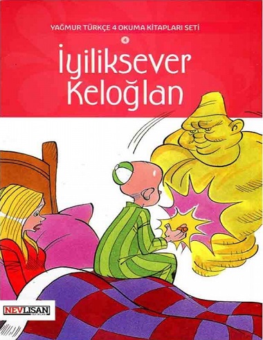 ?????? ???? Yagmur Turkce 4 Iyiliksever Keloglan