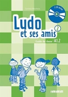 ???? ???? ??????? Ludo et ses amis 2 niv.A1.2 (ed. 2015)-Guide pedagogique 