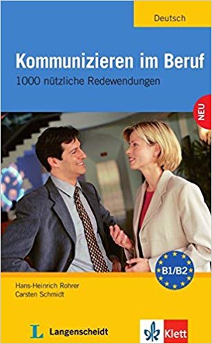 ???? ???? ?????? Kommunizieren Im Beruf 1000 Nutzliche Redewendungen