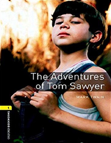 ???? ???? ??????? ??? ???? 1: ????????? ??? ??? ???? Oxford Bookworms 1: The Adventures of Tom Sawyer