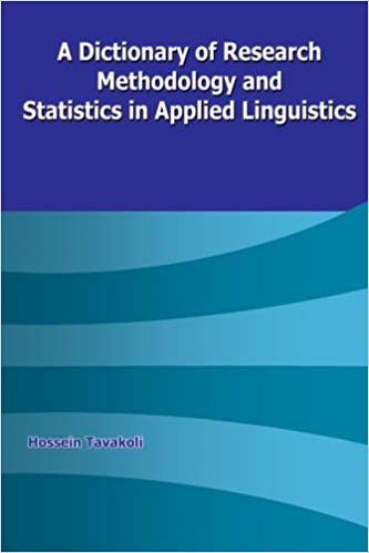 ???? ???? ???? A Dictionary of Research Methodology and Statistics in Applied Linguistics