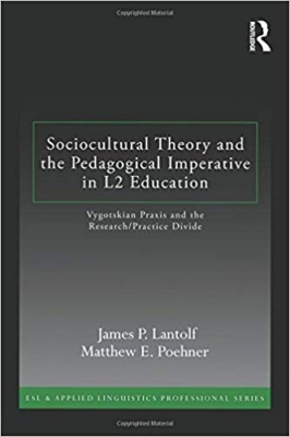 ???? ???? ???? Sociocultural Theory and the Pedagogical Imperative in L2 Education