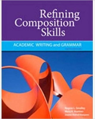 ???? Refining Composition Skills Sixth Edition