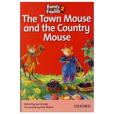 The Town Mouse and the Country Mouse__Story Book Family and Friends 2