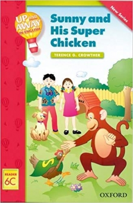 ???? ???? ?? ??? ??? ??? Up and Away in English. Reader 6C: Sunny and His Super Chicken