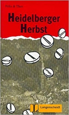 ???? ???? ?????? Felix Und Theo: Heidelberger Herbst MIT CD