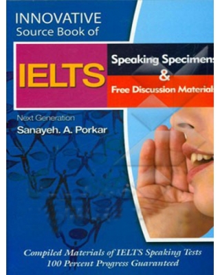 ???? ???? Innovative Source Book of IELTS Speaking Specimens & Free Discussion Materials