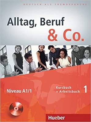???? ???? ?????? Alltag Beruf & Co Kurs  und Arbeitsbuch 1 