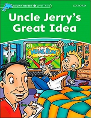 ???? ???? ????? ????? 3: ??? ??? ? ???? ????? Dolphin Readers 3: Uncle Jerrys Great Idea