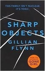 کتاب رمان Review Sharp Objects A Novel by Gillian Flynn