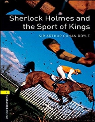 ???? ????  ??????? ??? ???? 1: ????? ???? ? ???? ?????? ?? Oxford Bookworms 1: Sherlock Holmes and the Sport of Kings