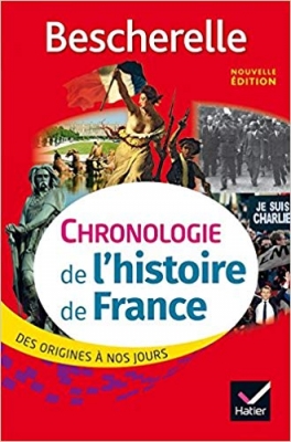 ???? ???? ??????? (Bescherelle Chronologie de l'histoire de France (edition 2016